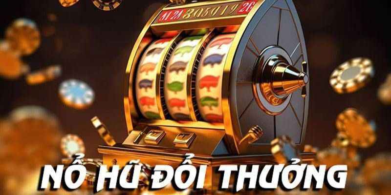 Giới thiệu về nổ hũ đổi thưởng tại 23WIN