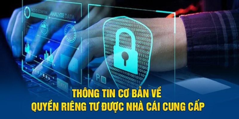 Các nội dung chính trong chính sách quyền riêng tư